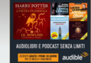 Audiolibri e podcast gratis per un mese!