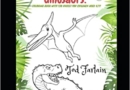 Let’s color the dinosaurs. Coloring book for kids | Ages 4/11: The most complete Dinosaur-themed Children’s Book! Discovering the giant animals! 130 coloring pages