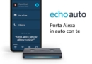 Echo Auto – Porta Alexa in auto con te