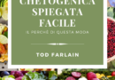 THE KETOGENIC DIET EXPLAINED EASILY: The reason for this fashion (Good Plan For Your) TOD FARLAIN (AUTHOR)