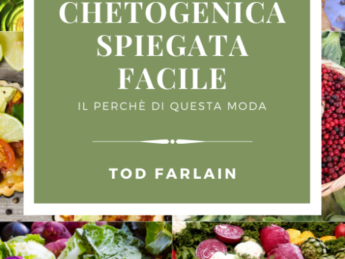 THE KETOGENIC DIET EXPLAINED EASILY: The reason for this fashion (Good Plan For Your) TOD FARLAIN (AUTHOR)