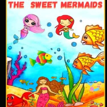 LET’S COLOR THE SWEET MERMAIDS: Coloring Book For Kids Ages 4-8,9-12 | 94 Cute Coloring Pages For children | Beautiful Images Of Sirens To Color And Have Fun Hardcover