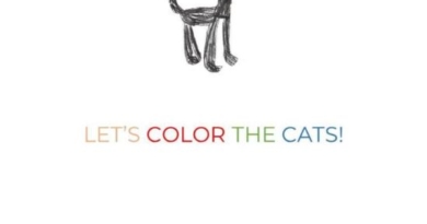 Let’s color the Cats. Coloring Book for Kids | Ages 4/11 | Coloured!: Complete Cats-Themed Children’s Book! Discovering 247 pages/198 coloring pages/Curiosities about cats Paperback