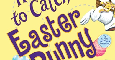 How to Catch the Easter Bunny Hardcover – Picture Book