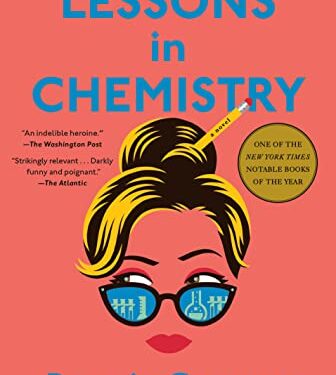 Lessons in Chemistry: A Novel – Amazon Best Sellers