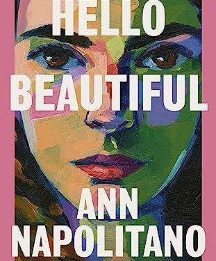 Hello Beautiful (Oprah’s Book Club): A Novel